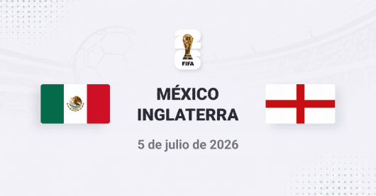 México vs Inglaterra